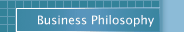 Business Philosophy